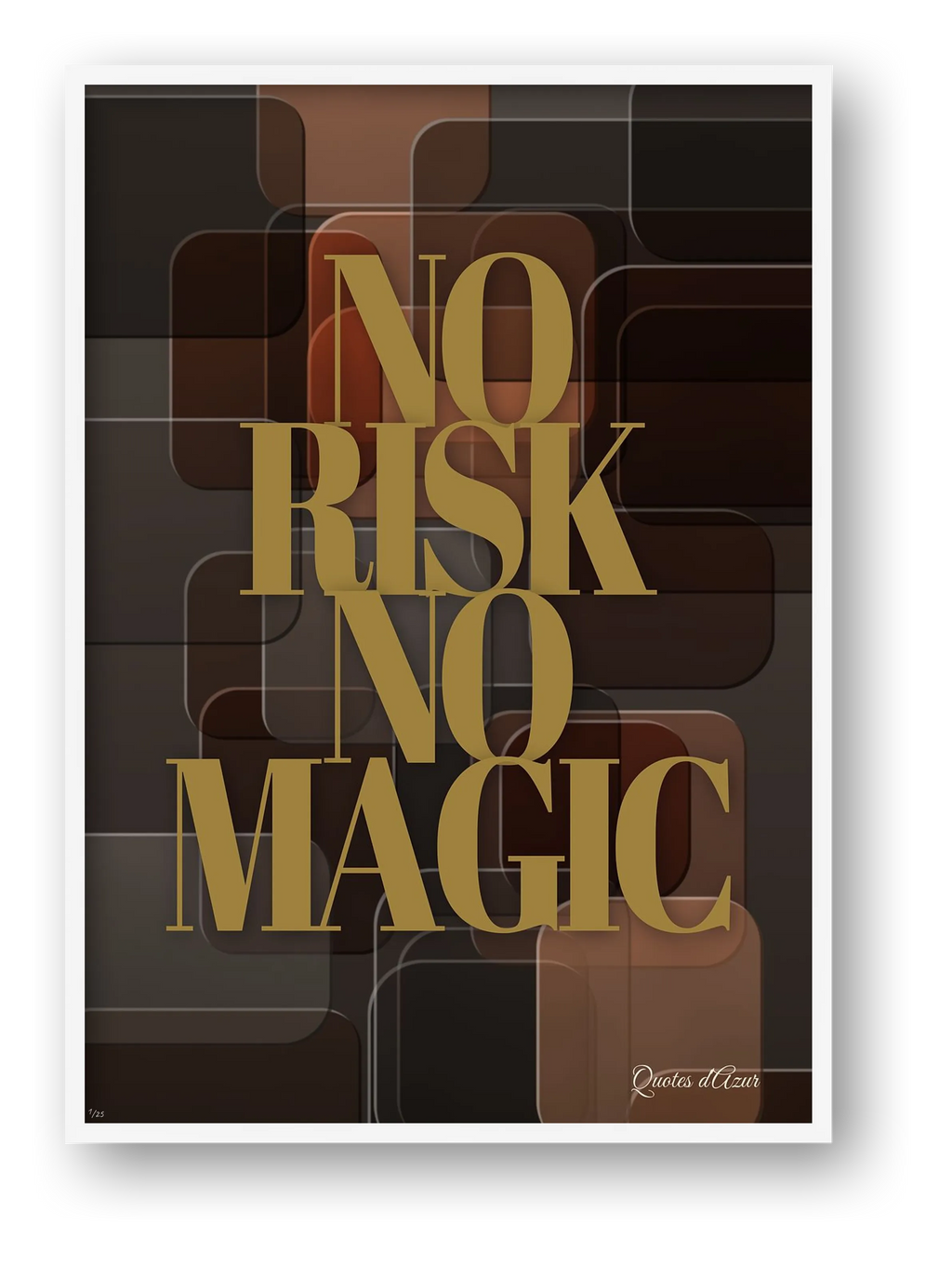 No Risk No Magic – Gold | Framed.