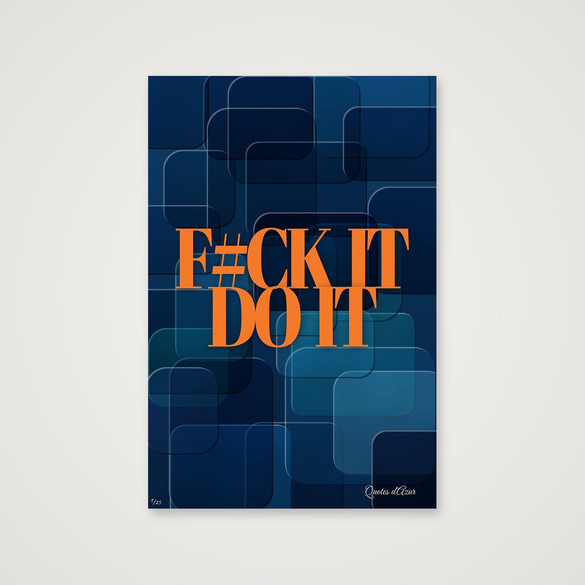 F#ck It Do It – Orange.