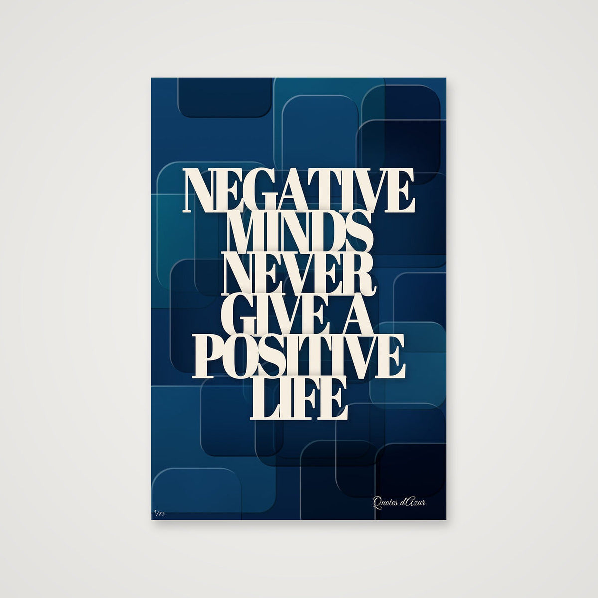 Negative Minds Never Give a Positive Life – Cream.