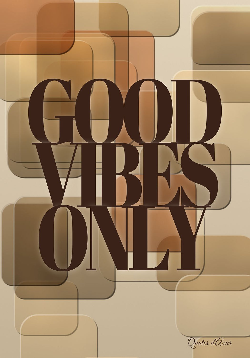 Good Vibes Only – Espresso | Framed.