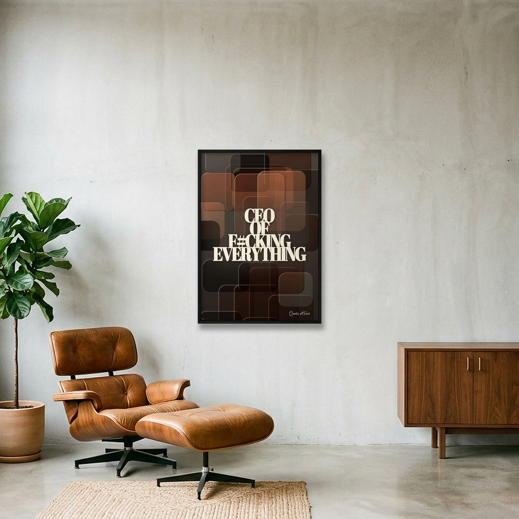 CEO of F#cking Everything – Copper & Cream | Framed.