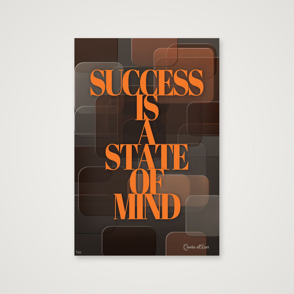 Success Is a State of Mind – Orange.