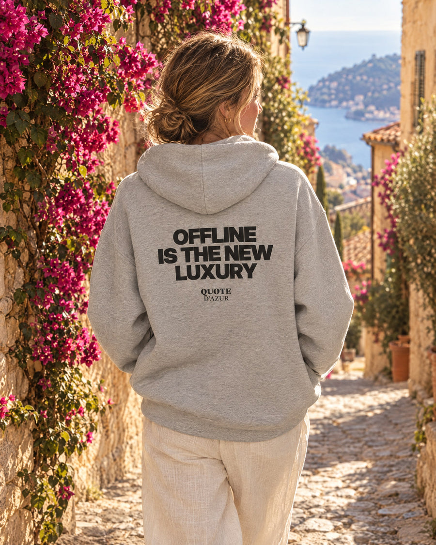 Offline Is the New Luxury – Hoodie