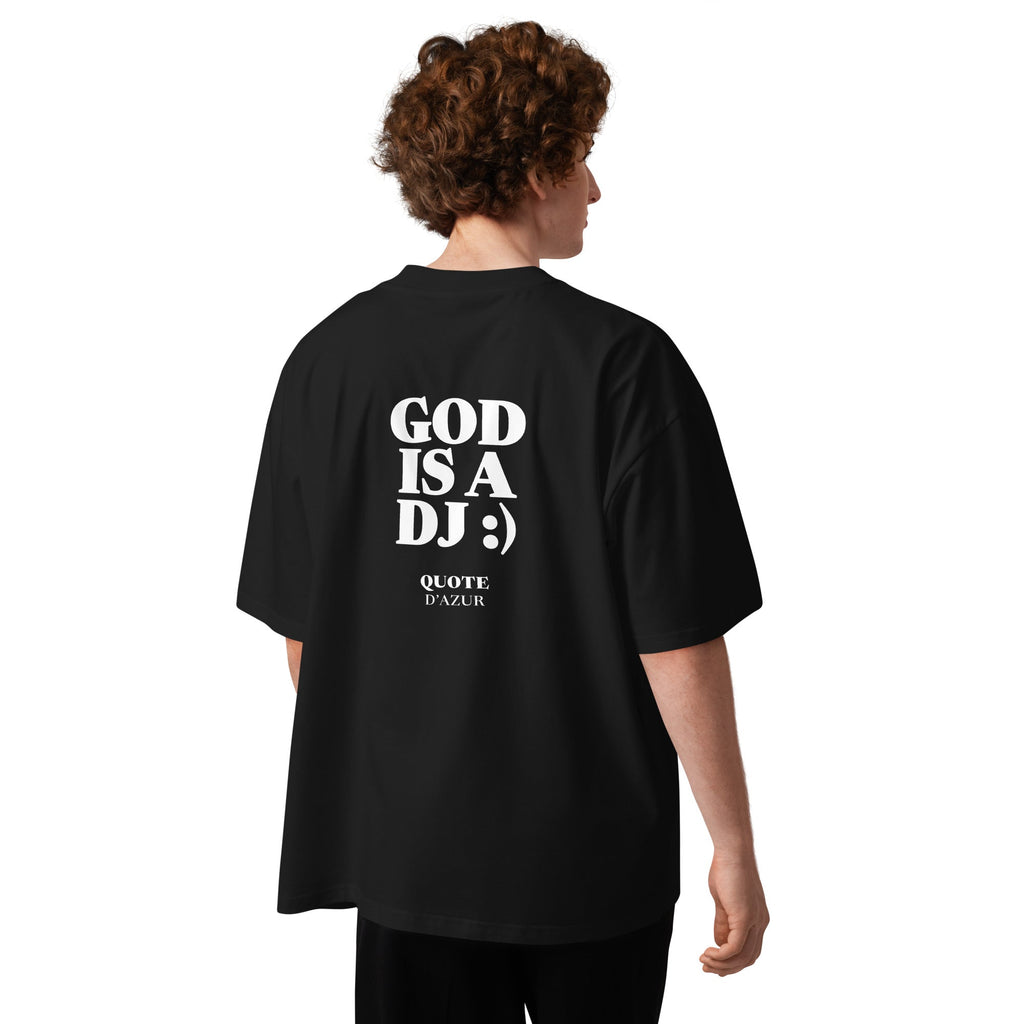 God Is a DJ :) – Oversized T-Shirt in Black, back view on a male model.
