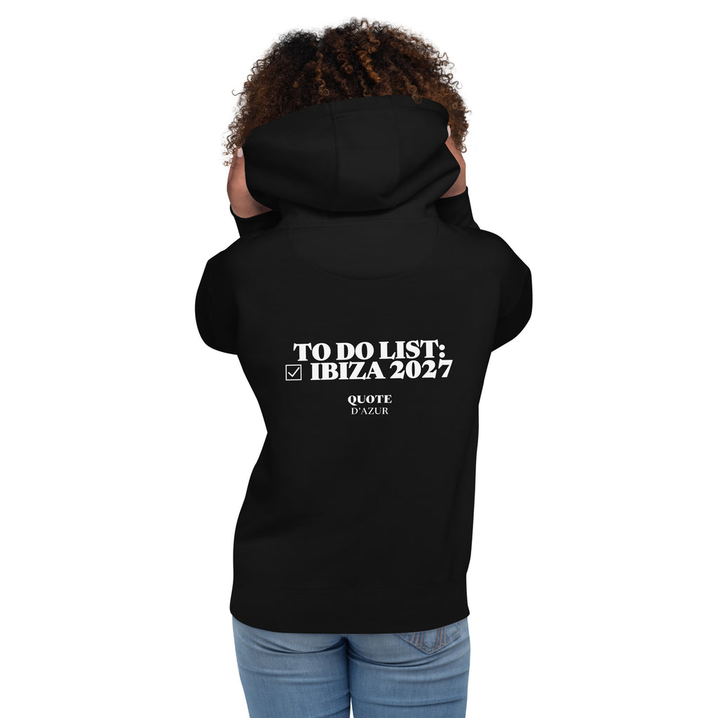 To Do List: Ibiza 2027 – Premium Hoodie in Black, back view on a female model.