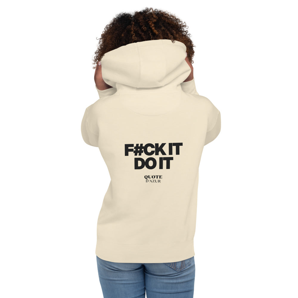 F#ck It, Do It hoodie in Bone – back print (women)