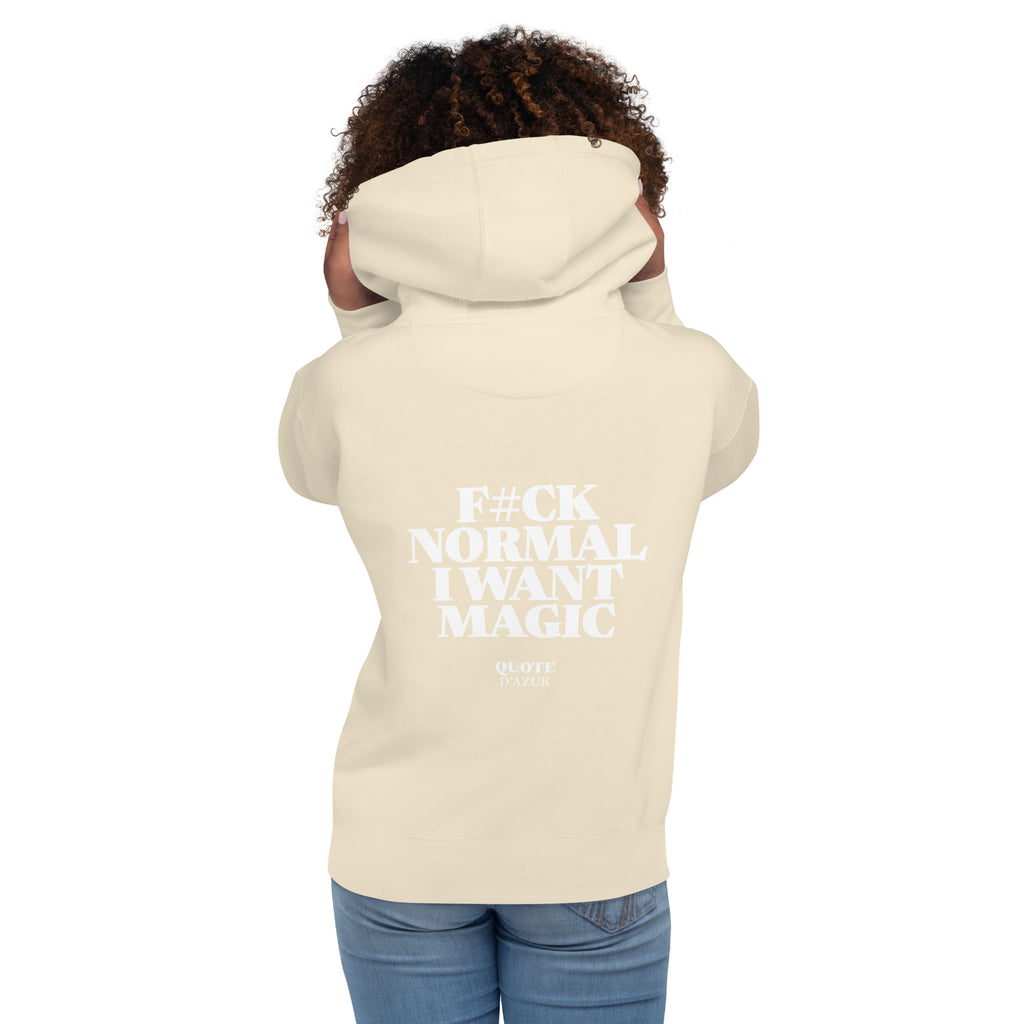 QUOTE D’AZUR F#ck Normal, I Want Magic hoodie, Bone, back view – product mockup