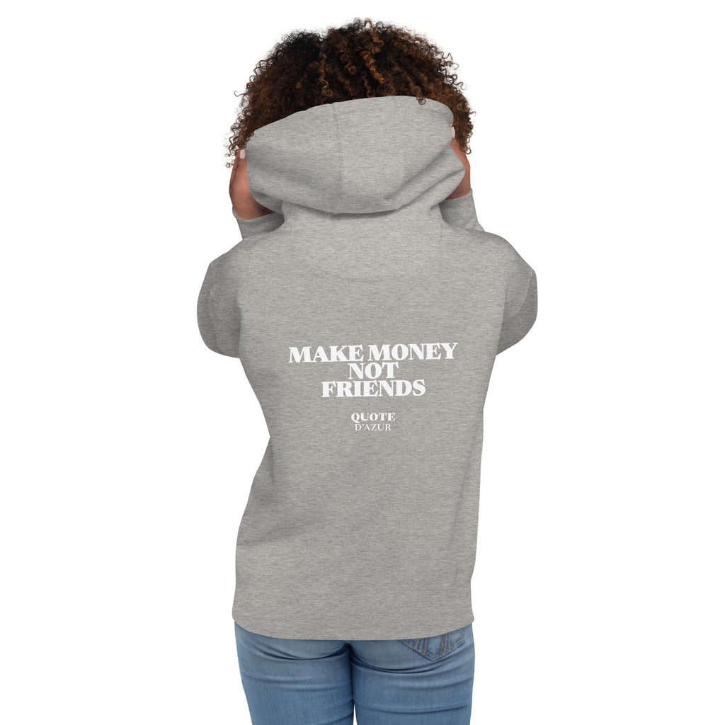 QUOTE D’AZUR Make Money, Not Friends hoodie, Carbon Grey, back view – product mockup