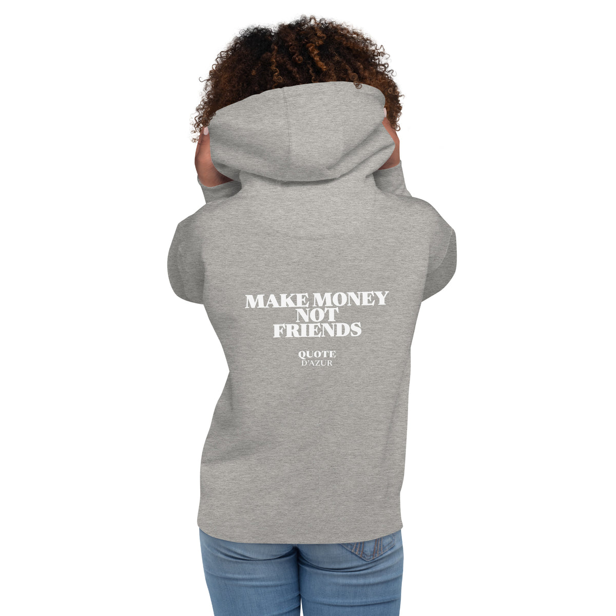 QUOTE D’AZUR Make Money, Not Friends hoodie, Carbon Grey, back view – product mockup