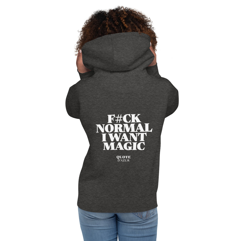 QUOTE D’AZUR F#ck Normal, I Want Magic hoodie, Charcoal Heather, back view – product mockup