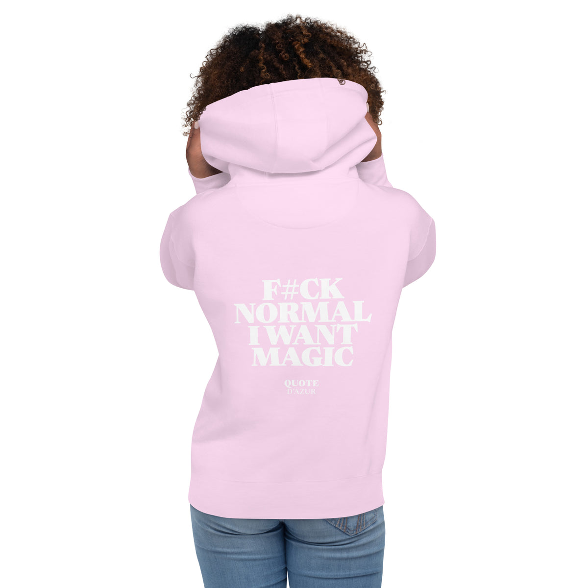 QUOTE D’AZUR F#ck Normal, I Want Magic hoodie, Lavender, back view – product mockup