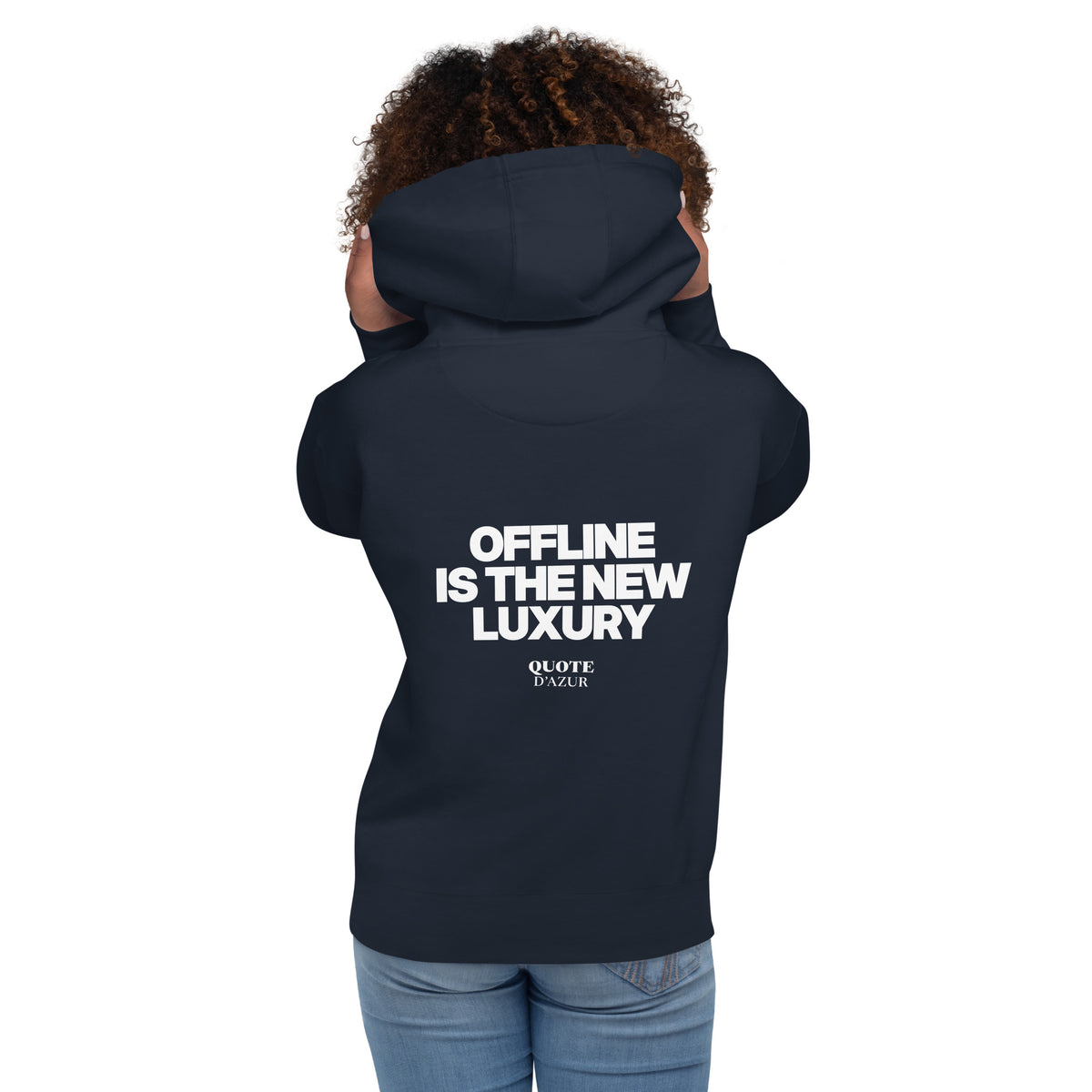 QUOTE D’AZUR Offline Is the New Luxury hoodie, Navy Blazer, back view – product mockup