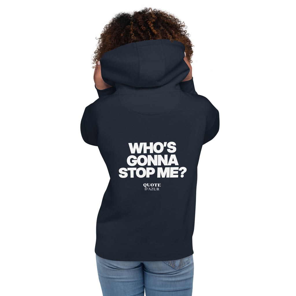 QUOTE D’AZUR Who’s Gonna Stop Me? hoodie, Navy Blazer, back view – product mockup