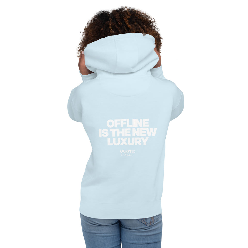 QUOTE D’AZUR Offline Is the New Luxury hoodie, Sky Blue, back view – product mockup